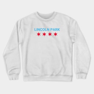 Lincoln Park Chicago Neighborhood Crewneck Sweatshirt